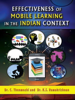 cover image of Effectiveness of Mobile Learning in the Indian Context